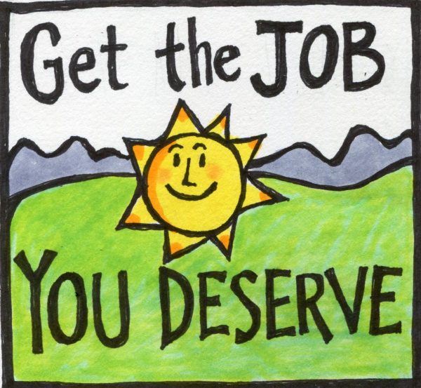 Get The Job You Deserve!